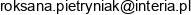 Adrox Roksana Pietryniak Adres e-mail