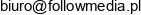 Follow Media Adres e-mail
