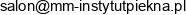 M M Instytut Piekna Adres e-mail