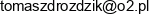 Tomasz Drozdzik Email address