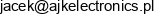 Ajk Electronics Jacek Pogonowski Email address