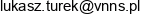 Vnns Lukasz Turek Email address