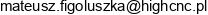 Highcnc Mateusz Figoluszka Email address