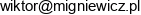 Automatyka Wiktor Migniewicz Adres e-mail