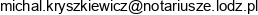 Michal Kryszkiewicz Notariusz Email address