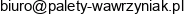 Przedsiebiorstwo Produkcyjno Handlowo Uslugowe Wawrzyniak Malgorzata Wawrzyniak Email address