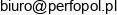 Przedsiebiorstwo Produkcyjno Uslugowo Handlowe Perfopol Email address