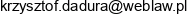 1 Adwokat Krzysztof Dadura Kancelaria Adwokacka 2 Weblaw Krzysztof Dadura Adres e-mail