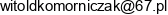 Przedsiebiorstwo Handlowe Witold Komorniczak Email address