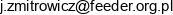Feeder Jacek Zmitrowicz Email address Feeder Jacek Zmitrowicz Email address