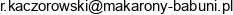Makarony Babuni Ryszard Kaczorowski Email address