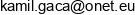 Kamil Gaca Email address