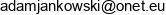 Adam Jankowski Email address