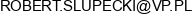 Robo Robert Slupecki Adres e-mail