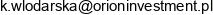 Inf Orion Inwestycje Spolka Z Ograniczona Odpowiedzialnoscia Bis Adres e-mail