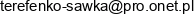 Ewa Terefenko Sawka Serwis Agd Spolka Cywilna Jan Terefenko Ewa Terefenko Sawka Miroslaw Sawka Adres e-mail
