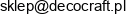 Lukasz Wszeborowski Decocraft Email address