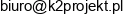 K2 Projekt Spolka Z Ograniczona Odpowiedzialnoscia Email address