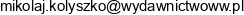 Choose And Win Media Mikolaj Kolyszko Adres e-mail
