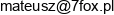7fox Mateusz Lisowski Email address