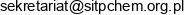 Inzynierow I Technikow Przemyslu Chemicznego Email address