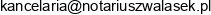 Kancelaria Notarialna Notariusz Wojciech Walasek Email address