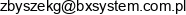 Bxsystem Zbigniew Grzesik Adres e-mail