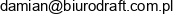 Damian Bialas Draft Spolka Inzynierska R Dudek D Bialas Studio Projektowe Archidraft R Dudek D Bialas Email address