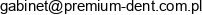 Premium Dent Centrum Stomatologii Jaroslaw Pasniczek Email address