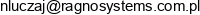 Ragno Systems Norbert Luczaj Ossowski Email address