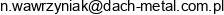 Czeslaw Wawrzyniak Dach Metal Producent Pokryc Dachowych Czeslaw Wawrzyniak Email address