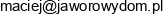 A I M Jaworowy Dom Maciej Sitarz Email address