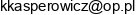 B M F Katarzyna Kasperowicz Email address