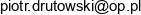 Drutowski Piotr Drutowski Remonty Naprawa Produkcja Email address