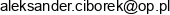 Pphu Olo Pol Aleksander Ciborek Email address