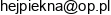 Hej Piekna Malwina Mowlik Adres e-mail