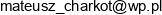 Firma Wielobranzowa Mateusz Charkot Email address