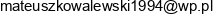 Mateusz Kowalewski Email address