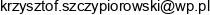 Krzysztof Szczypiorowski Email address