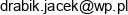 Jacek Drabik Jack Email address