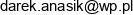 Darkus Dariusz Anasik Email address