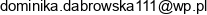 Zaczarowana Dominika Dabrowska Email address