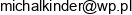 A M Drutex S C Michal Kinder Email address