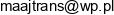 Maaj Trans Marcin Drzystek Email address