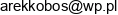 F H U A G Arkadiusz Kobos Adres e-mail