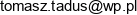 Tomasz Tadus Email address