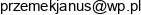 Przemyslaw Janus Email address