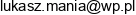 Fhu Slm Lukasz Mania Email address