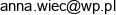 Biuro Rachunkowe Anna Wieczorek Adres e-mail Biuro Rachunkowe Anna Wieczorek Adres e-mail