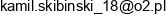 Kamil Skibinski Adres e-mail